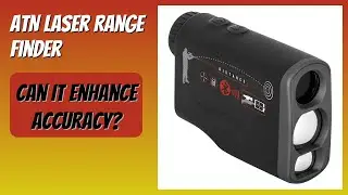 REVIEW (2026): ATN Laser Range Finder. Features