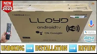 LLOYD 32HS301D 2022 || 32 inch Full HD Smart Android Tv Unboxing And Review || Complete Remote Demo