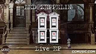 Led Zeppelin Drops New Live EP + Physical Graffiti Deluxe! | Pre-Order Now!