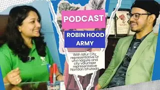 Robin Hood Army- The journey of Silent Warrior's #podcast #viral #robinhoodarmy #motivation