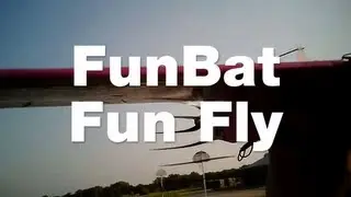 Funbat Fun Fly - onboard video / groundside chatter