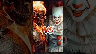 Ghost Rider VS Pennywise 🥶