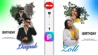 Birthday Photo Editing Picsart | Happy Birthday Poster Photo Editing | Photo Editing Tutorial Video
