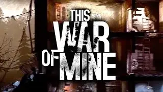 This War of Mine: Anniversary Edition: трейлер к выходу