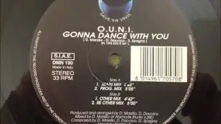 O.U.N.I. - Gonna Dance With You