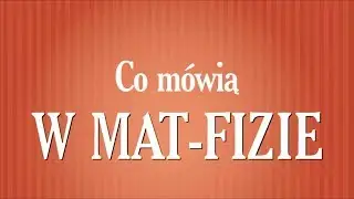 Hoffmanowa 3C: Co m&oacute;wią w Mat-Fizie