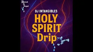 HOLY SPIRIT DRIP