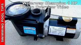 Waterway Champion 56FR 1-HP Single Speed Pump Overview Video
