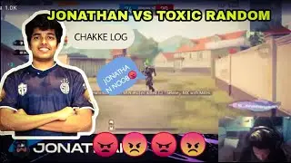 Toxic Random Abusing Jonathan😠 | Jonathan vs Toxic Random😠😡