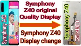 Symphony Z40 Display change  //  Symphony z40 Display Replacement  #repair #bangladesh #display#tech