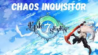 Epic Seven Gameplay - Chaos Inquisitor (Skills & Voicelines)