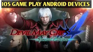 Devil May Cry 4 refrain (iOS game) Touchhle android Gameplay offline 