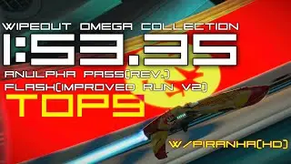 Wipeout omega collection Time Trial Anulpha pass reverse Flash class (Improved ver.2) 1:53.35