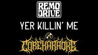 Remo Drive - Yer Killin' Me [Karaoke Instrumental]