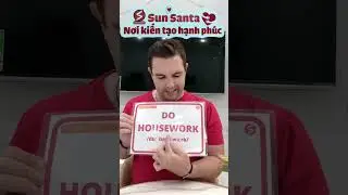 DO HOUSEWORK/ UNIT 3/ KIDS BOX 3/SUN SANTA/TIẾNG ANH CHUẨN CAMBRIDGE/TIẾNG ANH TRẺ EM