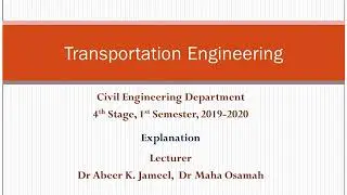 Transportation Engineering, Explanation