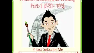 Product Description Writing- 1 (SEO- 103)