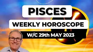 Pisces Horoscope Weekly Astrology from 29th May 2023