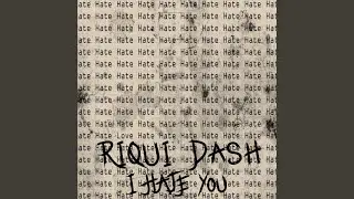 I hate you