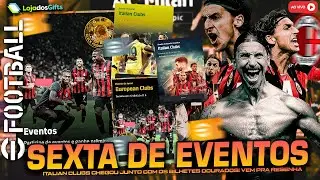 eFootball 2026 | SEXTA de EVENTOS e RESENHA | Italian Clubs / Unlimited e LIGA! (AO VIVO)