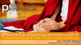 Entre profesionales: Profundizando en el reiki: iniciaciones y maestrías 4/7