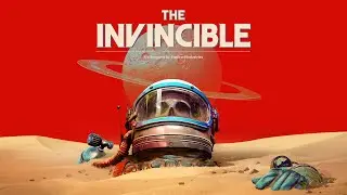 The Invincible ★ Кампания ★ Часть 1 ★