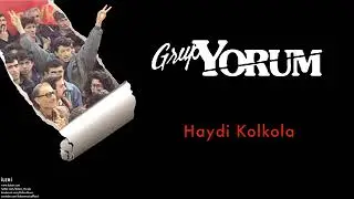Grup Yorum - Haydi Kol Kola