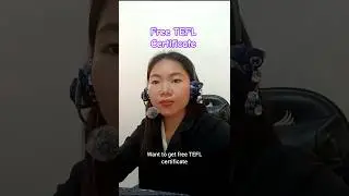 Get Your Free TEFL Certificate