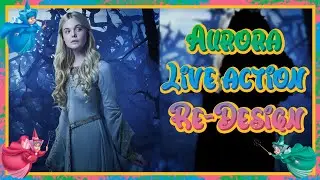 Sleeping beauty Live action re design