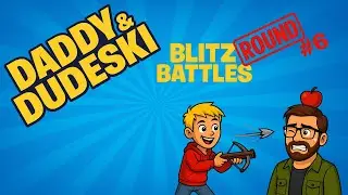 Fortnite Dad vs Son Challenge | Blitz Battles Round 6 | Daddy Dudeski
