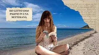 Ho letto 1000+ pagine in una settimana 🌊 || Vlog di Lettura Estivo