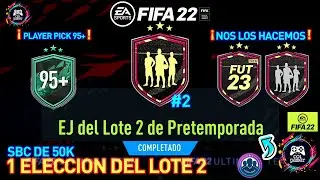 SBC - EJ DEL LOTE 2 DE PRETEMPORADA #2 (SOLUCI&Oacute;N) FIFA 22 - PLAYER PICKS METAMORFICAS DE 95+ 😍😱🎮