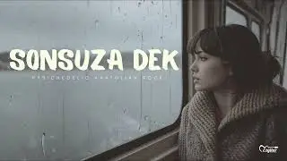 Sonsuza Dek  | Psychedelic Anatolian Rock | Ezgitar Records