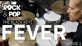 Drum Lesson: 'Fever' - The Black Keys (Trinity Rock & Pop Grade 1 Drums)