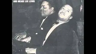 Albert Ammons & Meade Lux Lewis - The Sheik of Araby