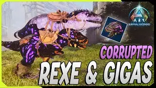 Corrupted Rexe & Gigas ! So bekommt Ihr sie in ARK Ascended Extinction [Offizielle Skins]