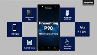 Presenting the all-new Panasonic P90 | #StayToughStayStrong