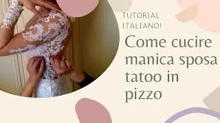 CREA MANICA SPOSA RICAMATA IN PIZZO! SLEEVES FOR WEDDING DRESS TUTORIAL IN ITALIANO