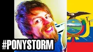 #PONYSTORM