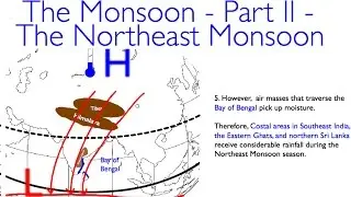 The Monsoon - Part II - The Northeast Monsoon