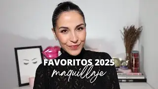 Favoritos de Maquillaje | 2025