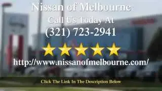 Melbourne FL | Nissan of Melbourne Florida Review