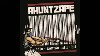 AHUNTZAPE Ahuntzapeña
