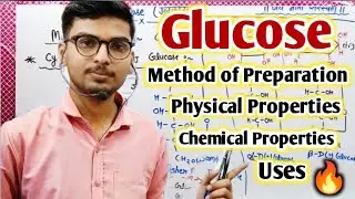 Glucose, preparation,physical,chemical properties/glucose banane ki vidhi/glucose ke bhautik gun/