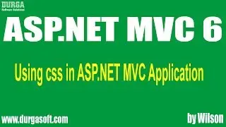 ASP.NET MVC  tutorials || Using CSS in ASP Net MVC Application by Wilson