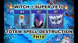 Totem Spell + Super Yeti Push 💥🔥 | Witch Support | TH18 Attack