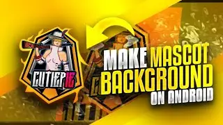 HOW TO MAKE MASCOT BACKGROUND! MASCOT BADGE! ON ANDROID