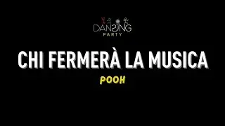 Pooh  - Chi fermerà la musica (Testo/Lyrics Karaoke Style)