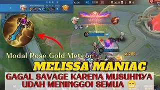 MLBB MELISSA MANIAC FULL GAME MOBILE LEGENDS SEASON 37