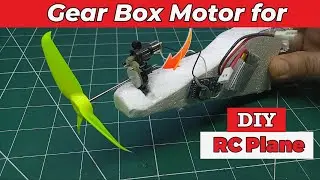 Gearbox & Motor Setup for Thermocol Jets | Boost Thrust of 712 Coreless Motor⚡️